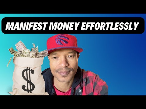 Manifest Money Effortlessly, This Is How