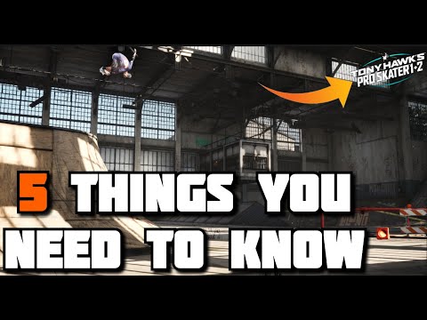 5 Things You Need To Know About Tony Hawks Pro Skater 1 & 2