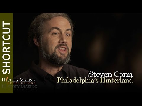 Steven Conn on Pennsylvania's Hinterland