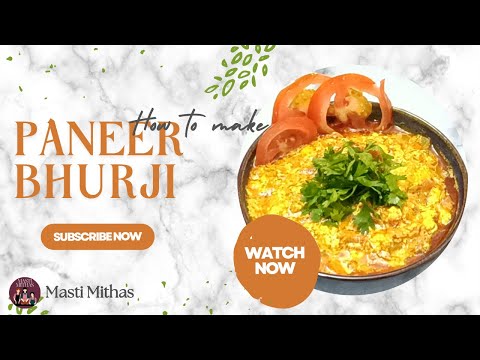 Paneer Bhurji: Quick & Easy Recipe (पनीर भुर्जी)