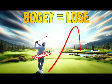 If you make a bogey you LOSE