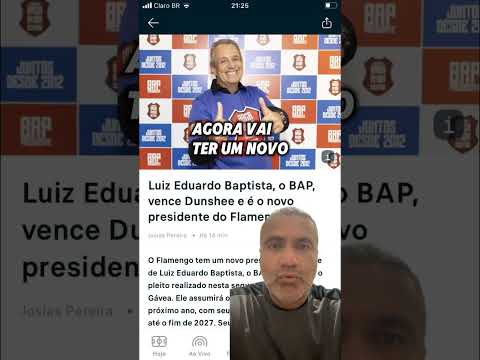 Flamengo tem um novo presidente, Luiz Eduardo Baptista o (Bap). Eae nação rubro negra gostaram?