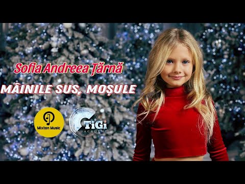 Sofia Andreea Țărnă (TiGi Academy) - Mâinile sus, Moșule