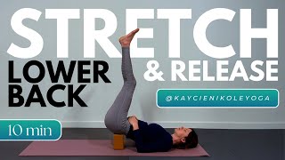 10 Minutes: Stretch & Release the Lower Back: Gentle Yoga Stretching Class