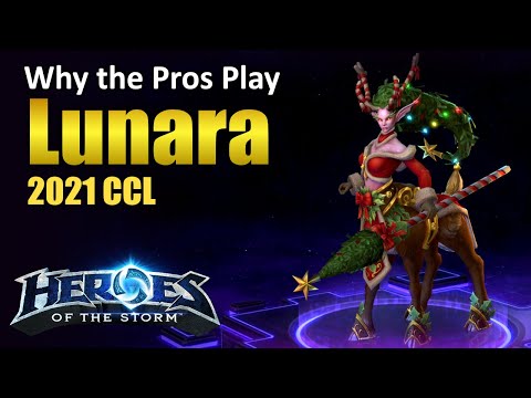 Why the Pros Play: Lunara (CCL2021 S2)