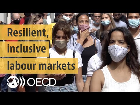 Rebuilding resilient labour markets: OECD Employment Outlook 2021