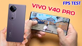 Vivo V40 Pro Pubg Test | Vivo V40 Pubg Test | Vivo V40 Gaming Test | Vivo V40 Pro Bgmi Test |