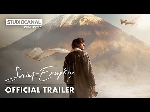 SAINT-EXUPERY | Official Trailer | STUDIOCANAL