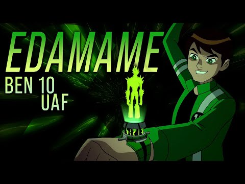 Ben 10 || Edamame