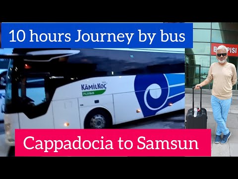 Cappadocia to Samsun 10 hours by bus 1000 TL ticket.