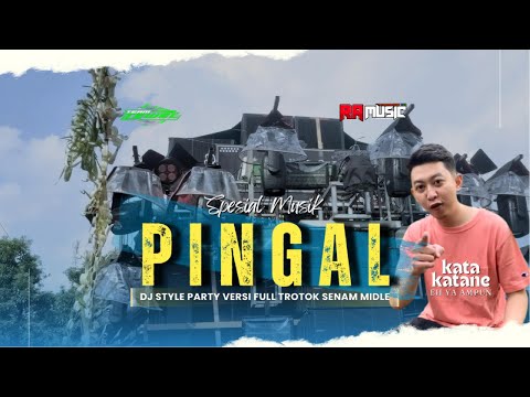 DJ PINGAL || TROTOK PARTY X KATA KATA ERIPRAS TERBARU VIRAL ( IBARAT ESUK MENDUNG AWAN AKU KUDANAN )