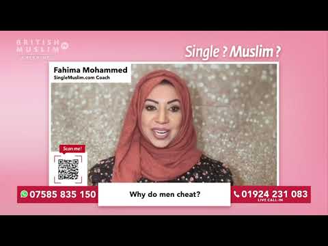 Why do men cheat? - Single Muslim LIVE - Episode 56