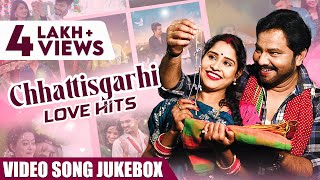 Chhattisgarhi Love Hits | Cg Song |  Video Jukebox | Best of Chhattisgarhi Love Songs | Cg Love Song