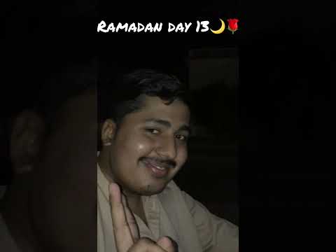 Ramadan day 13 🌙 | Ramadan🌗 | #ramadan #shorts #youtubeshorts