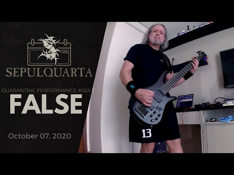 Sepultura - False (SepulQuarta Quarantine Performance)