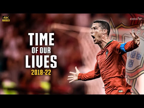 Cristiano Ronaldo ► "TIME OF OUR LIVES" ft. Chawki • Portugal Skills & Goals 2018-22 | 4K