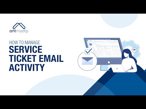 Manage Service Ticket Email Activity | HelpDesk Software- English