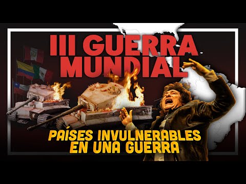 Los 4 países LATINOS MÁS SEGUROS en una III GUERRA MUNDIAL