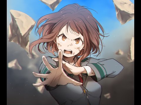 OCHACO Song - Rise Up [ My Hero Academia ]