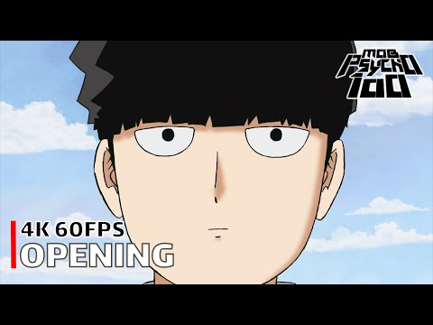 Mob Psycho 100 II - Opening 【99.9】 4K 60FPS | CC