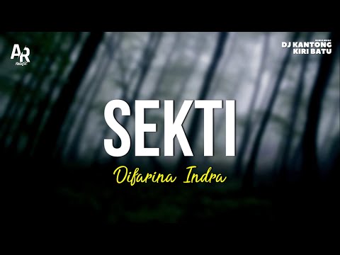 Sekti - Difarina Indra (LIRIK) | ADELLA