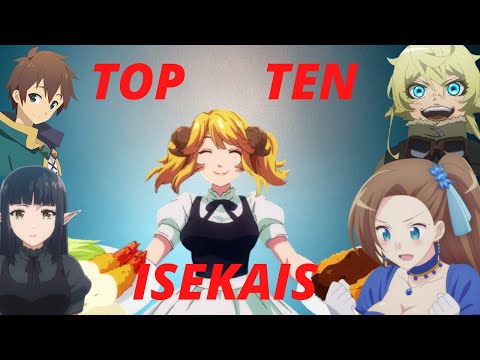 Top 10 Isekai Anime