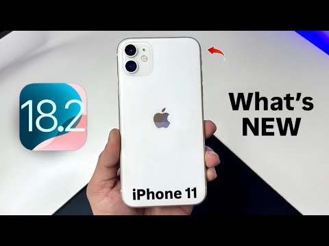 iPhone 11 On iOS 18.2 Stable Update - What’s New iPhone 11 on iOS 18.2 - New Features