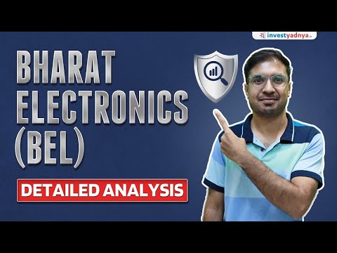 Bharat Electronics (BEL) Detailed Fundamental Analysis