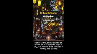 Visit Hanoi Old Quarter #explore #travel #foreigntravel #hanoitravel #vietnamtravel #vietnamfood