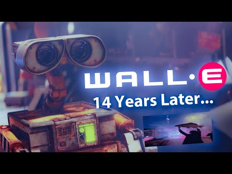 Wall-E...14 Years Later | A "Good Story" Isn’t Needed