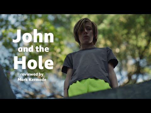 John and the Hole reviewed by Mark Kermode