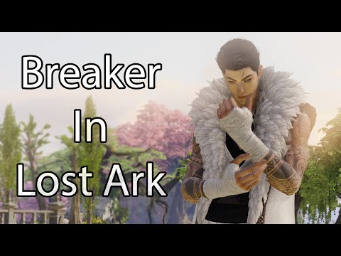 Breaker In Lost Ark