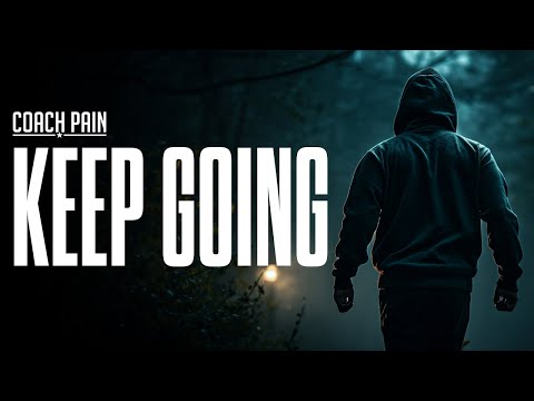 KEEP GOING | Best Motivational Speeches | Wake Up Positive