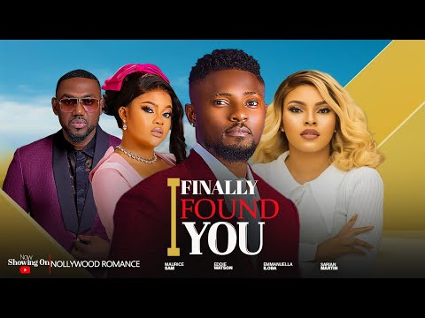 I FINALLY FOUND LOVE ~ MAURICE SAM, SARIAN MARTIN, EDDIE WATSON 2024 LATEST TRENDING NIGERIAN MOVIES