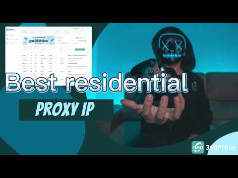 Best Residential Ip Proxy Service Provider丨360proxy