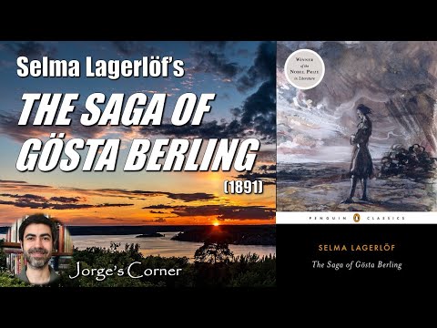 Selma Lagerlöf's The Saga of Gösta Berling (1891) | Book Review and Analysis