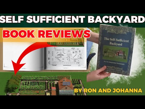 The Self Sufficient Backyard Book Review See what People say of Self Sufficient Backyard Book