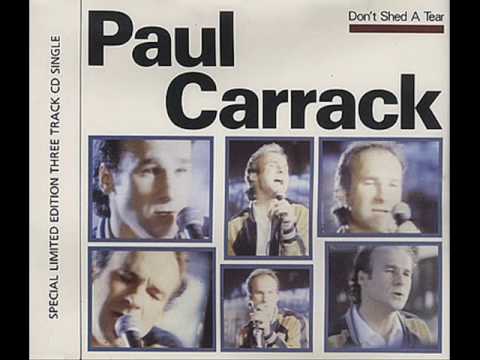 Paul Carrack - Don't Shed A Tear