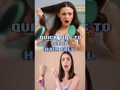 #shorts Quick Tips to Stop Hair Fall | #stophairfall | #hairloss | #hairfall | #thepairafitness