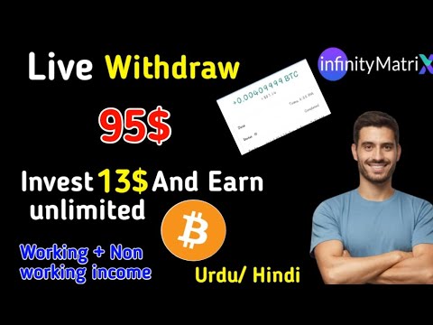 LIVE WITHDRAW | NEW BITCOIN EARNING WEBSITE 2022 | EARN MONEY ONLINE | MLM PLAN | INFINITY MATRIX