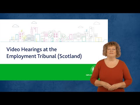 Video Hearings at the Employment Tribunal (Scotland) BSL