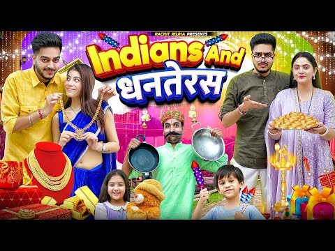 INDIANS AND DHANTERAS || Rachit Rojha