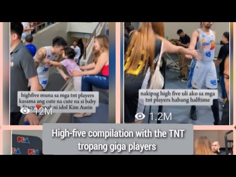 High five Compilation with the Tnt tropang giga players last Conference lahat to nag million views