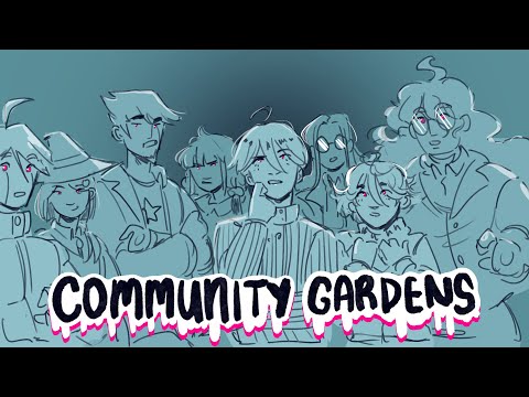 Community Gardens || a Danganronpa V3 animatic