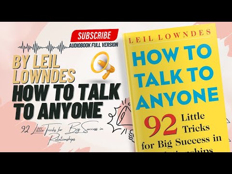 Master Communication: Top Tips from How to Talk to Anyone 📚✨