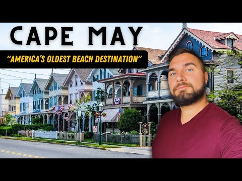 Cape May, New Jersey - An Insider Tour of America's Oldest Beach Destination