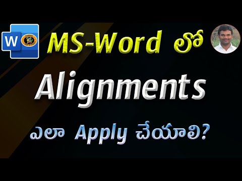 Alignments Option in Telugu || MS WORD || By K. Ramesh