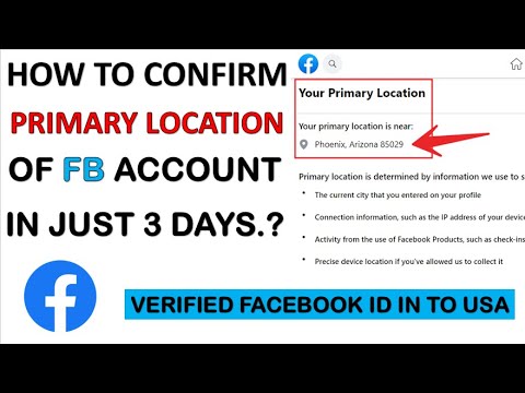 Confirm Facebook Primary Location in just 3 days | How to confirm primary location of facebook id.?