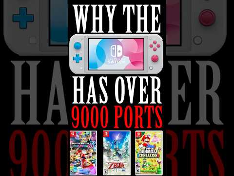 Why Nintendo Switch Has Ports For Every Game Ever Made #nintendo  #nintendoswitch