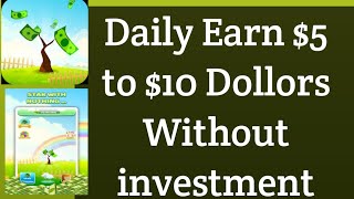 Daily $5 To $10 Earn Money Without investment